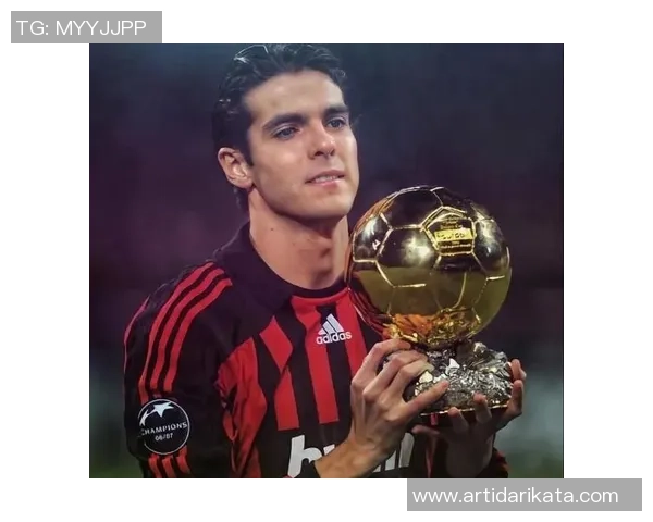 卡卡传奇重现足球场上的风采与激情，回顾他的辉煌职业生涯与影响力